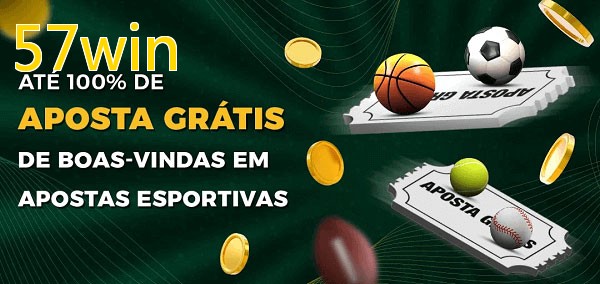 57winbet Ate 100% de Aposta Gratis